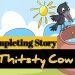 A Thirsty Crow Completing story